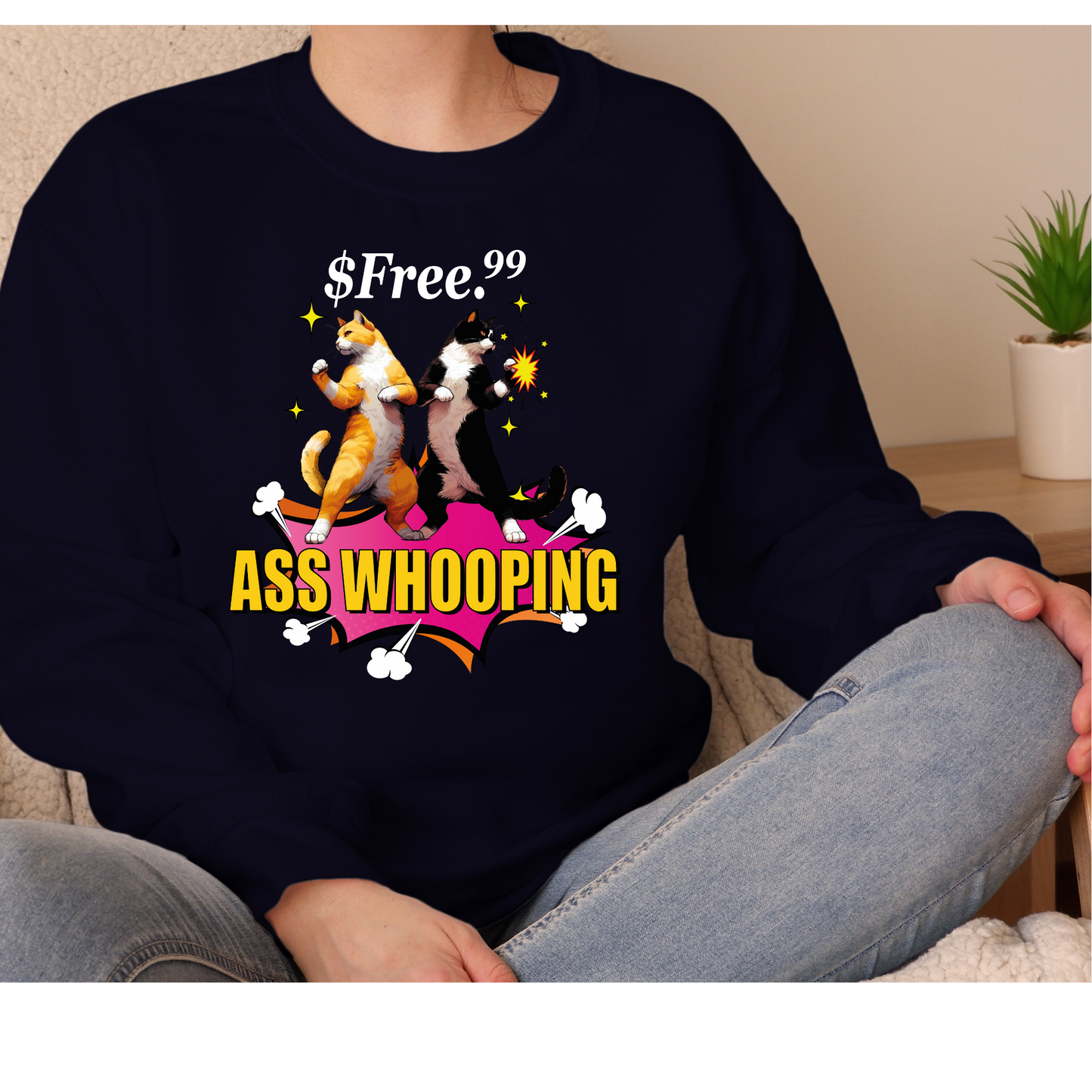 FREE 99 ASS WHOOPING CREWNECK OR HOODIE